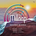 Milaap - Ravi Rana Song Download